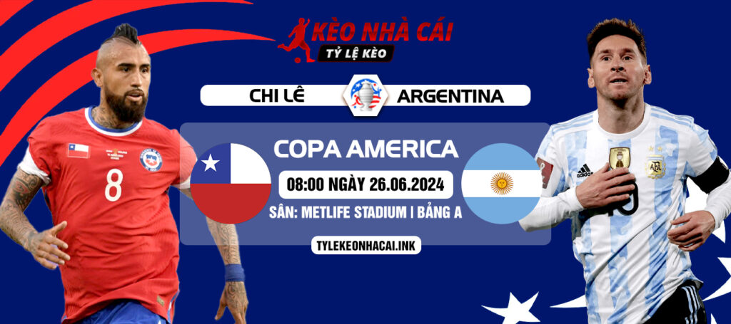 Soi kèo Chile vs Argentina